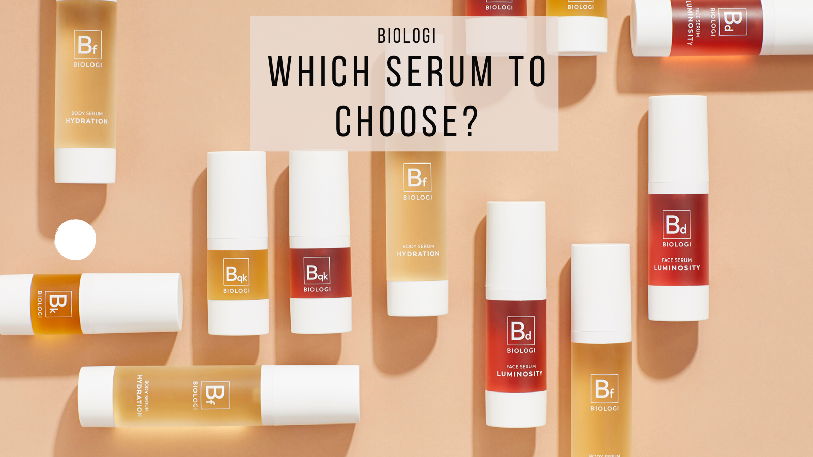 Biologi - which serum to choose?